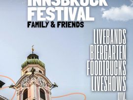Poster von "Innsbruck Festival: Family & Friends"