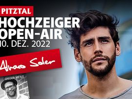 Hochzeiger Open Air mit Alvaro Soler und Gregor Meyle