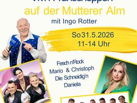 Großes Werbeplakat für den „VM1 Frühschoppen auf der Mutterer Alm“ mit Moderator Ingo Rotter, mehreren Musikacts sowie Datum und Uhrzeit der Veranstaltung.