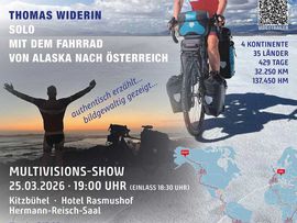 Plakat für die Multivision Präsentation „Long Way Home – Solo mit dem Fahrrad von Alaska nach Österreich“ von Thomas Widerin
