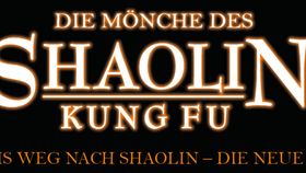 Die Mönche des Shaolin Kung Fu