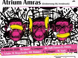 Plakat zur Kunstausstellung „Le-Malheur“ von Alf Lengauer im Atrium Amras in Innsbruck mit drei pinken Affenköpfen und gelben Bananen.